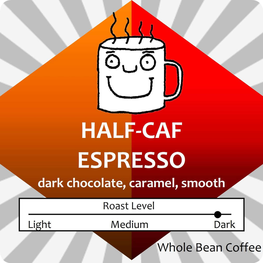 Half-Caf Espresso Blend